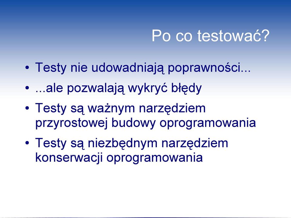 narzędziem przyrostowej budowy oprogramowania