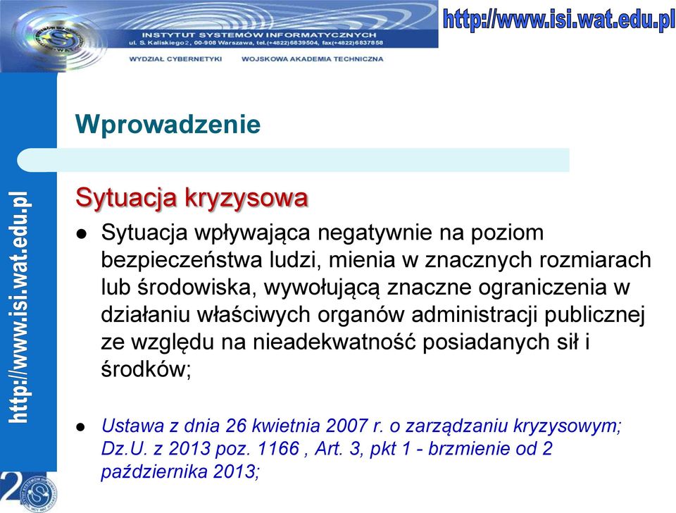 administracji publicznej ze względu na nieadekwatność posiadanych sił i środków; Ustawa z dnia 26