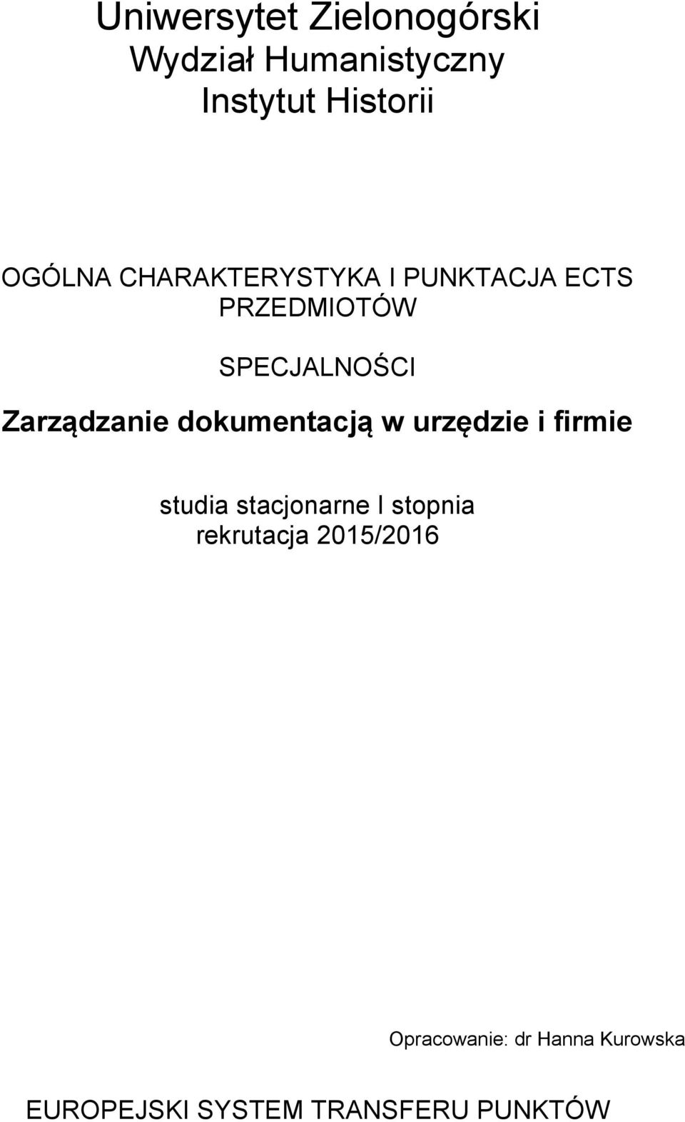 Zarządzanie dokumentacją w urzędzie i firmie studia