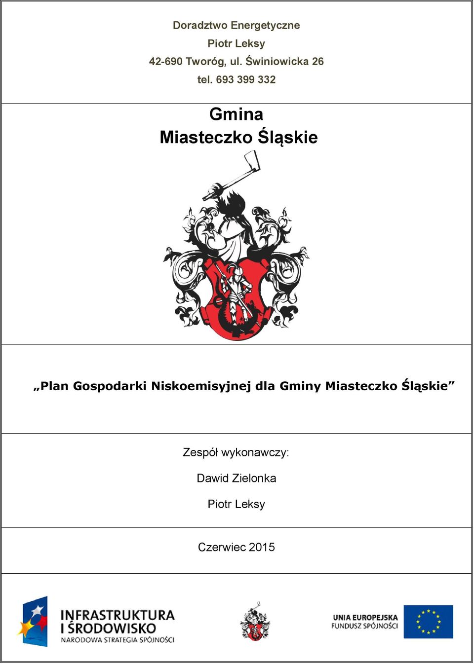 693 399 332 Gmina Miasteczko Śląskie