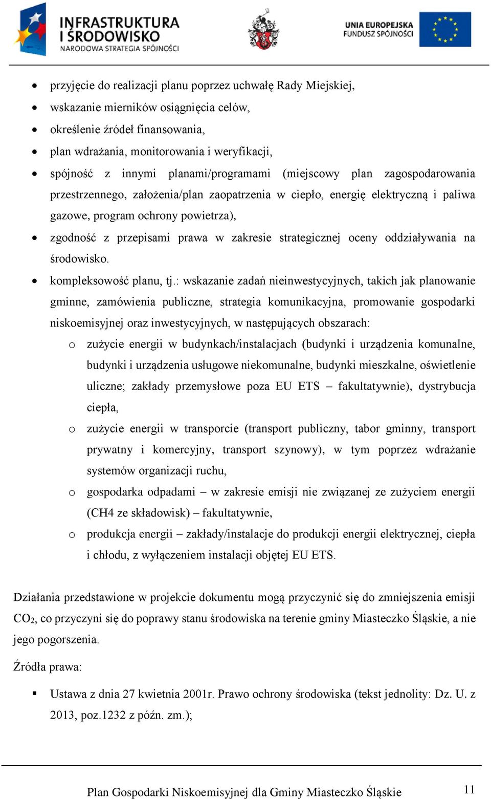 w zakresie strategicznej oceny oddziaływania na środowisko. kompleksowość planu, tj.