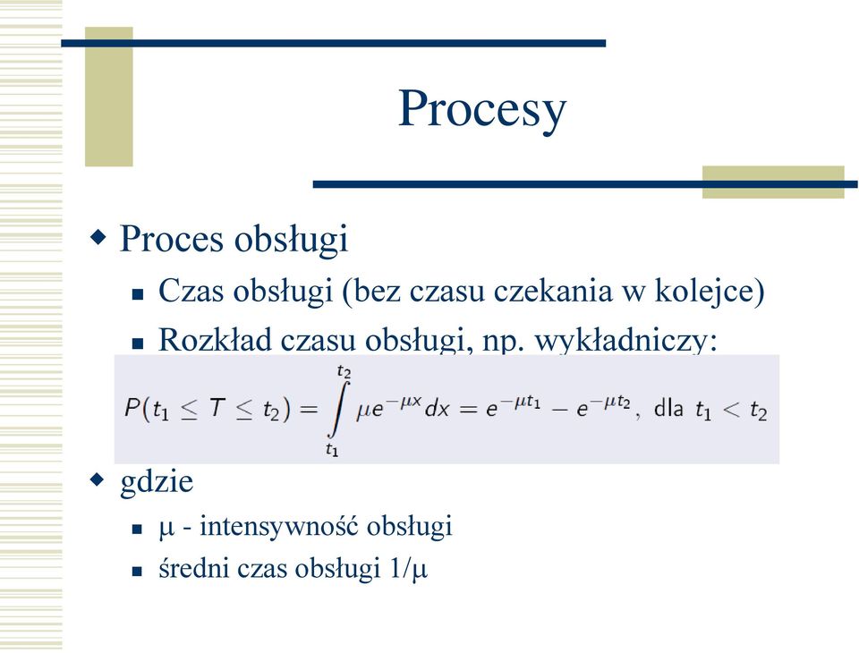 czasu obsługi, np.