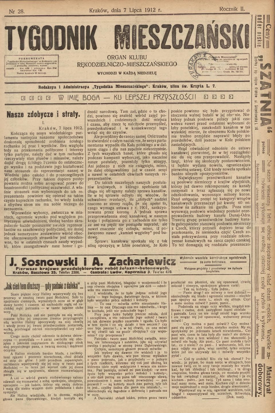 N um er ksziu;e 10 halerzy. Q Q GS WYCHDZI W KAŻDĄ NIEDZIELĘ głszę przyj, uje petitweg 12. R e d a k c ja i A d m in is tra c y a T y g d n ik a M ie s z c z a ń s k ie g " : K r a k ó w, u lic a św.