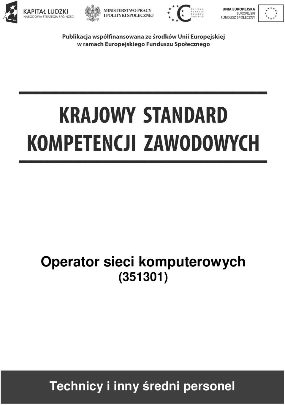 (351301) Technicy