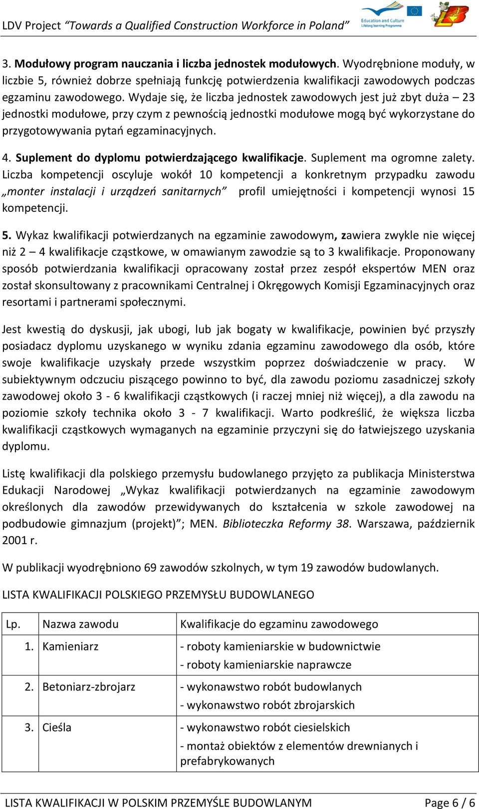 Suplement do dyplomu potwierdzającego kwalifikacje. Suplement ma ogromne zalety.