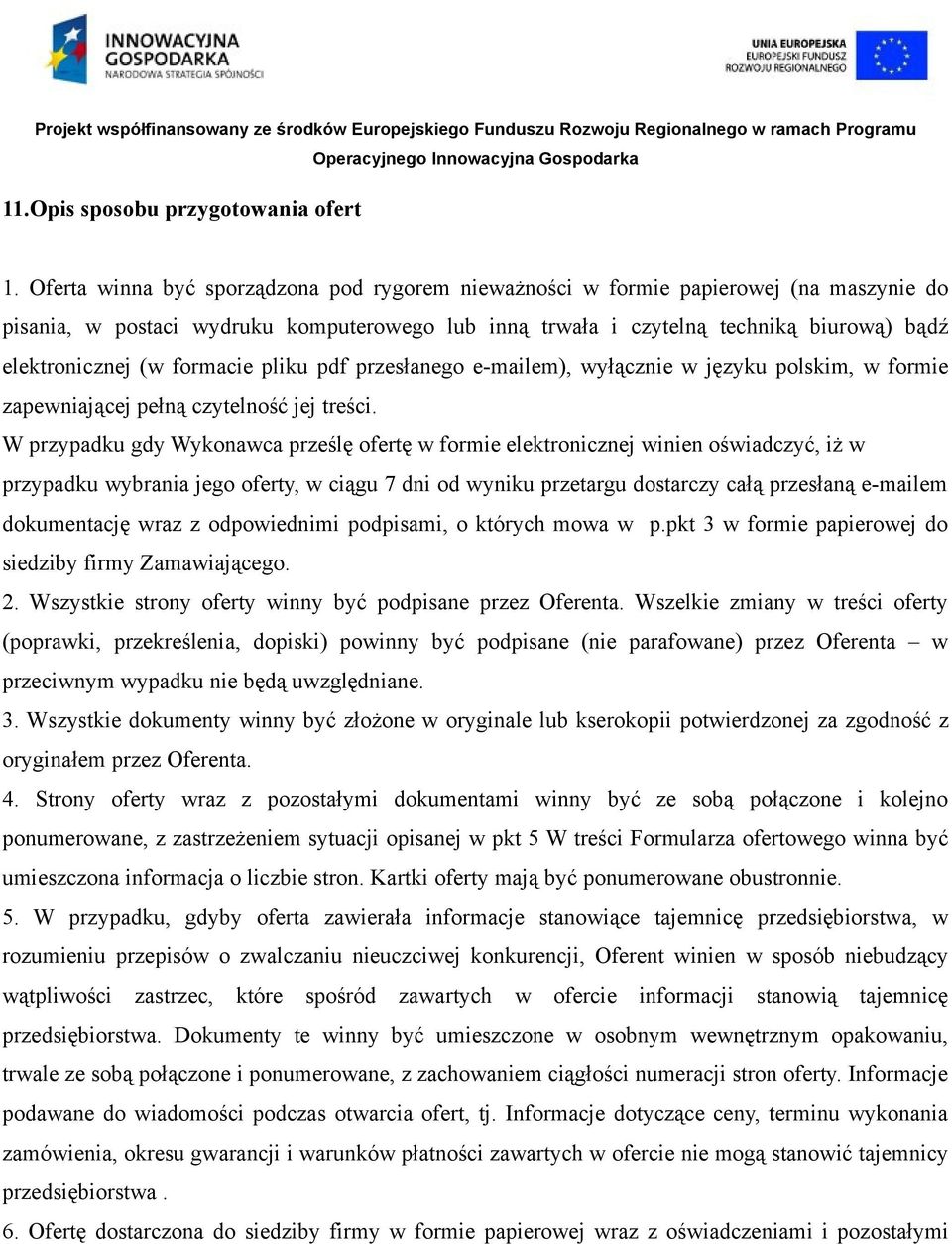 formacie pliku pdf przesłanego e-mailem), wyłącznie w języku polskim, w formie zapewniającej pełną czytelność jej treści.