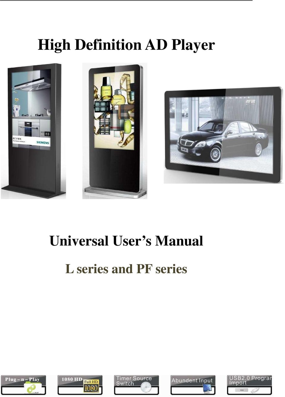 Universal User s