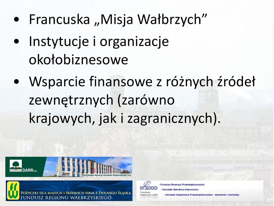 zewnętrznych (zarówno krajowych, jak i zagranicznych).