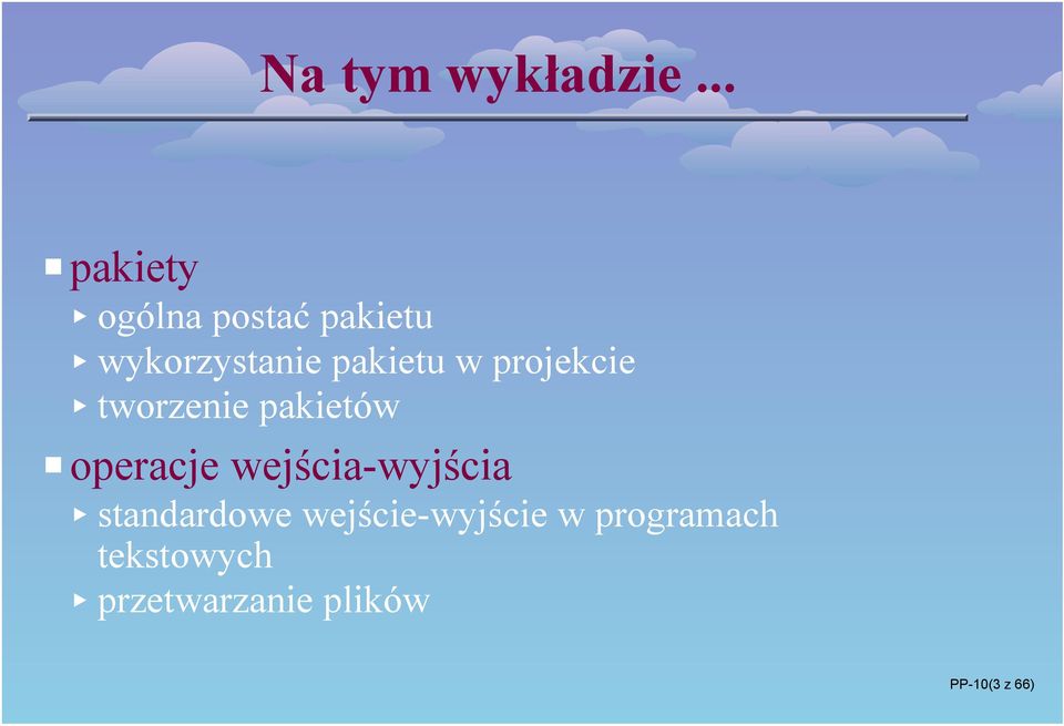 pakietu w projekcie < tworzenie pakietów Poperacje