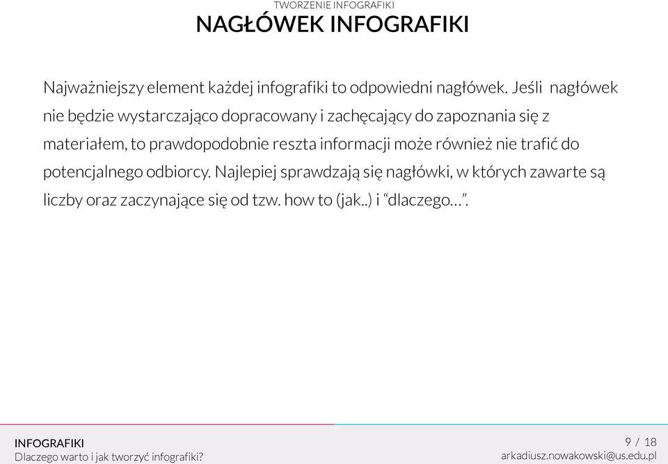 to prawdopodobnie reszta informacji może również nie trafić do potencjalnego odbiorcy.