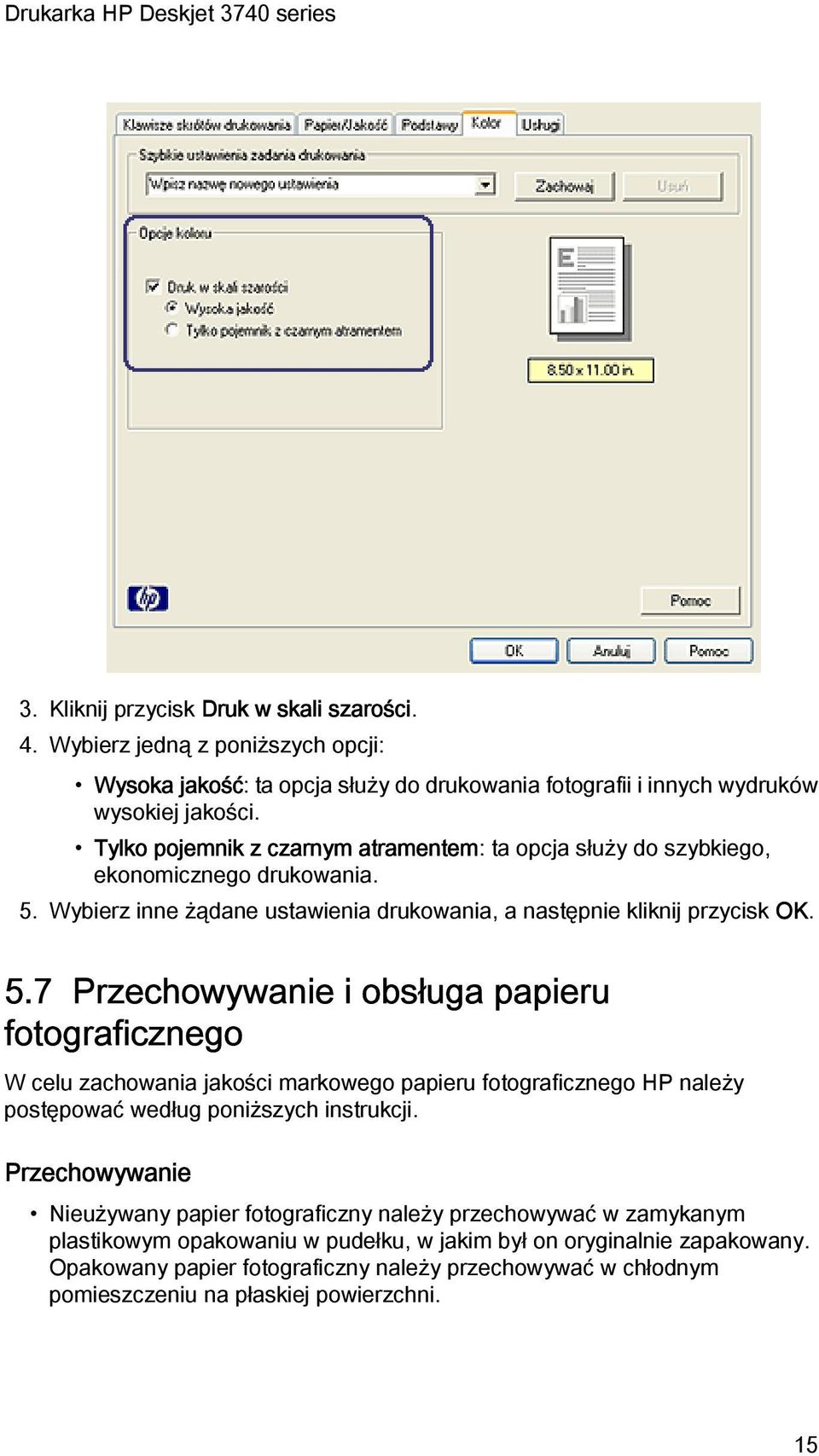 Wybierz inne żądane ustawienia drukowania, a następnie kliknij przycisk OK. 5.