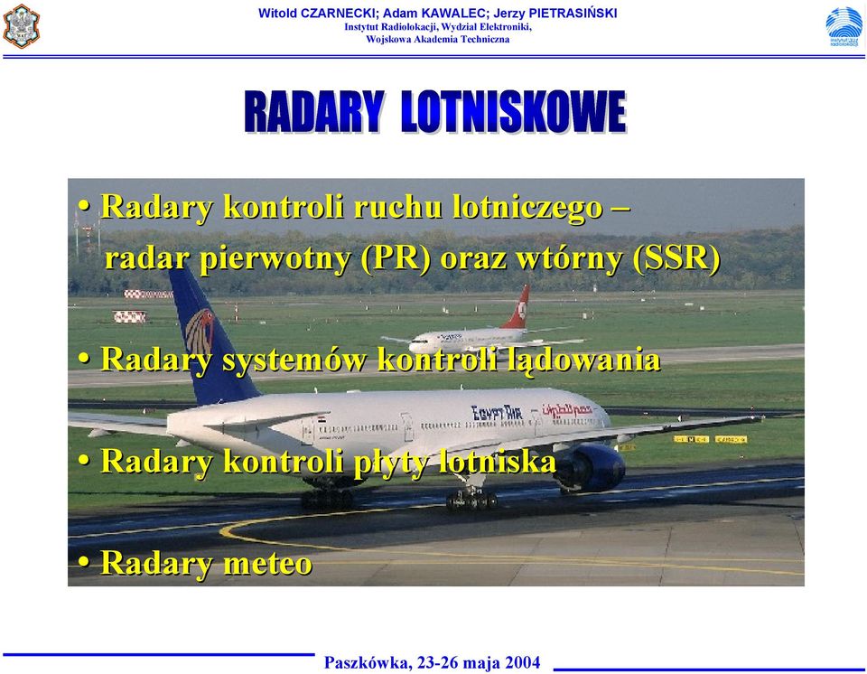 Radary systemów w kontroli lądowanial