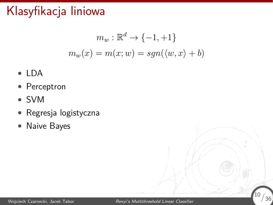 logistyczna Naive Bayes 10 / Wojciech Czarnecki,