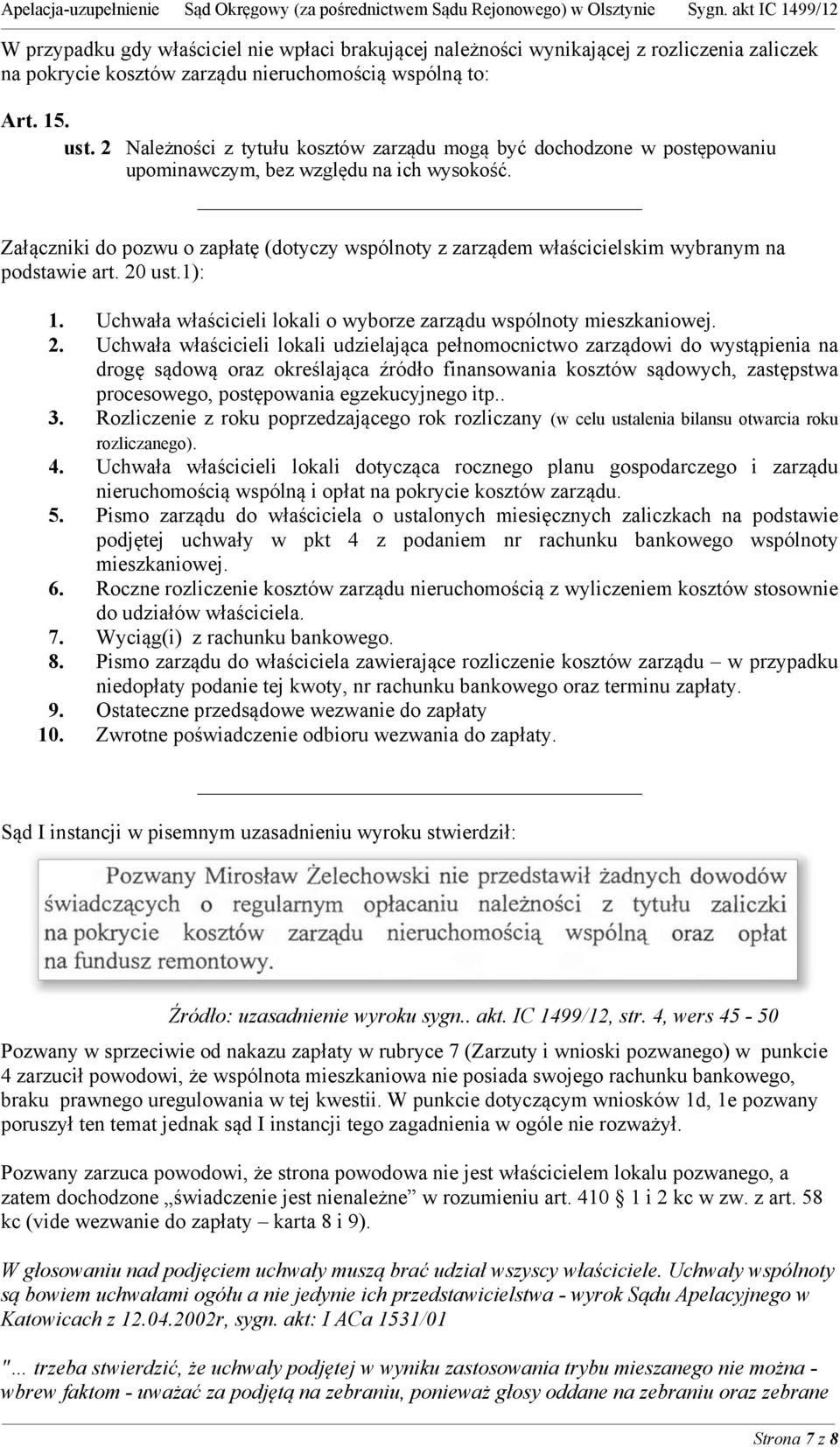 Załączniki do pozwu o zapłatę (dotyczy wspólnoty z zarządem właścicielskim wybranym na podstawie art. 20