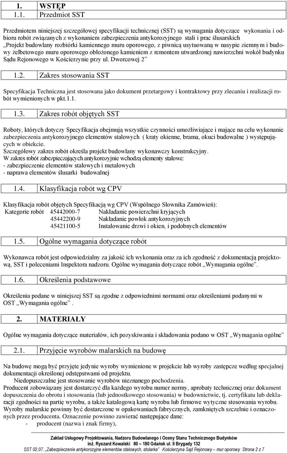 nawierzchni wokół budynku Sądu Rejonowego w Kościerzynie przy ul. Dworcowej 2 