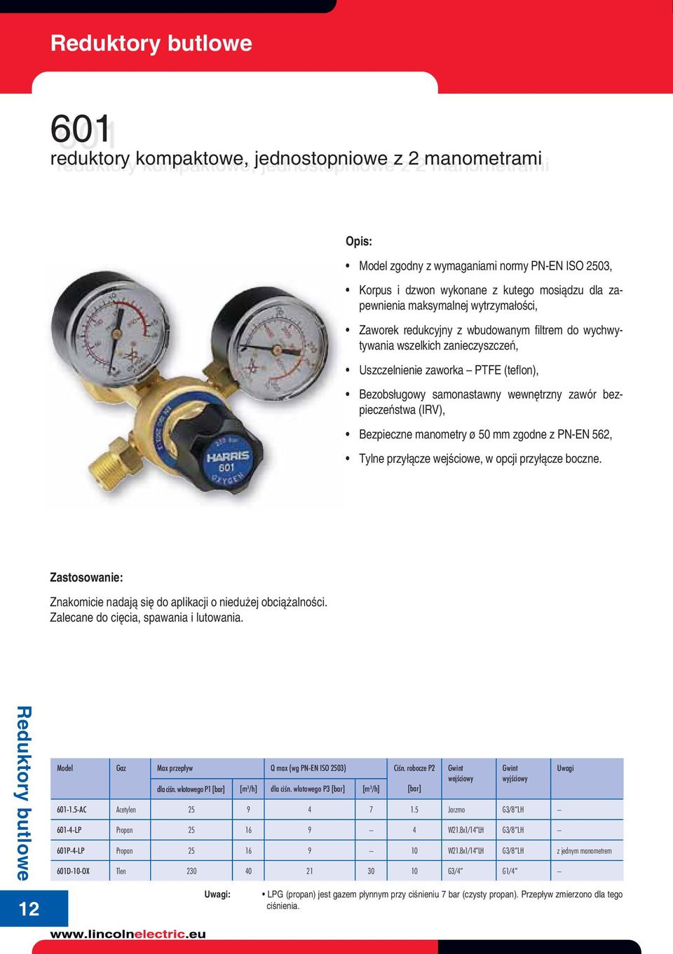 (IRV), Bezpieczne manometry ø 50 mm zgodne z PN-EN 562, Tylne przyłącze wejściowe, w opcji przyłącze boczne. Znakomicie nadają się do aplikacji o niedużej obciążalności.