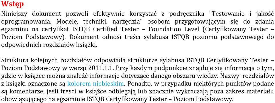 Dokument odnosi treści sylabusa ISTQB poziomu podstawowego do odpowiednich rozdziałów książki.