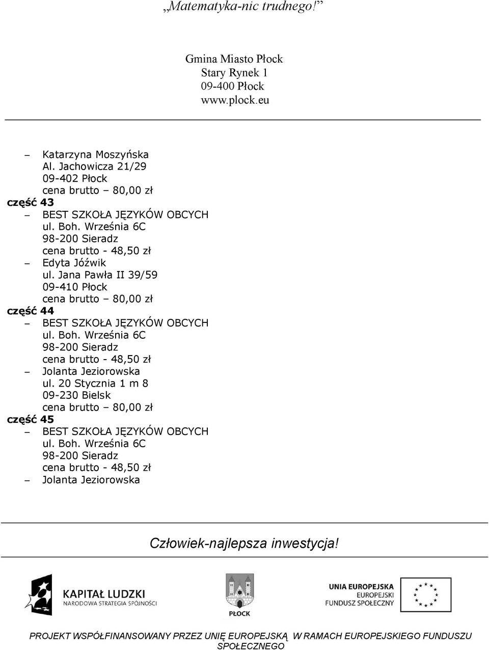 Jana Pawła II 39/59 część 44 Jolanta