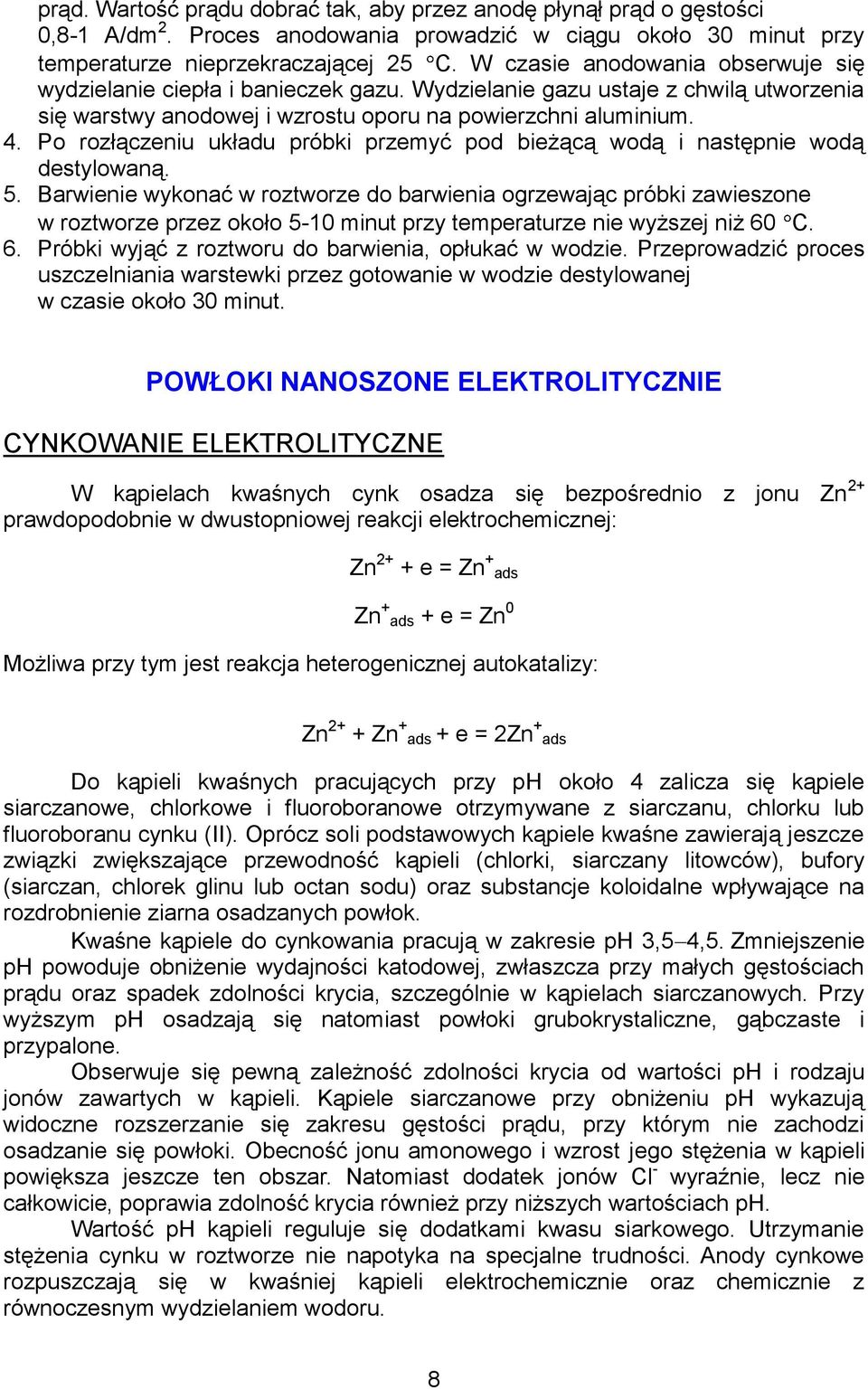 Po rozłączeniu układu próbki przemyć pod bieżącą wodą i następnie wodą destylowaną. 5.