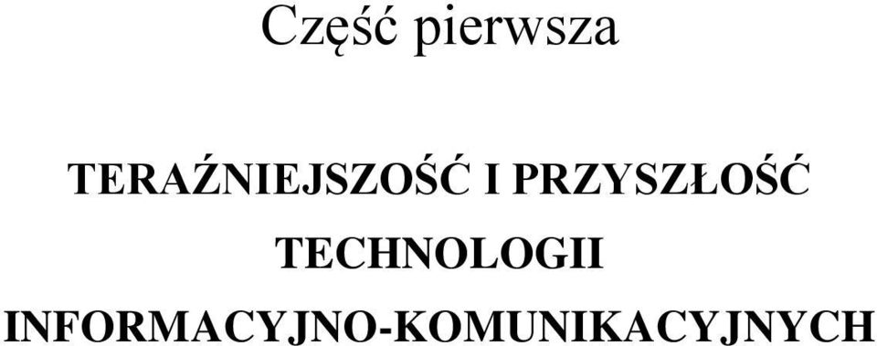 PRZYSZŁOŚĆ