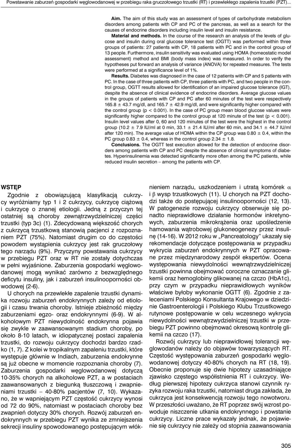 including insulin level and insulin resistance. Material and methods.