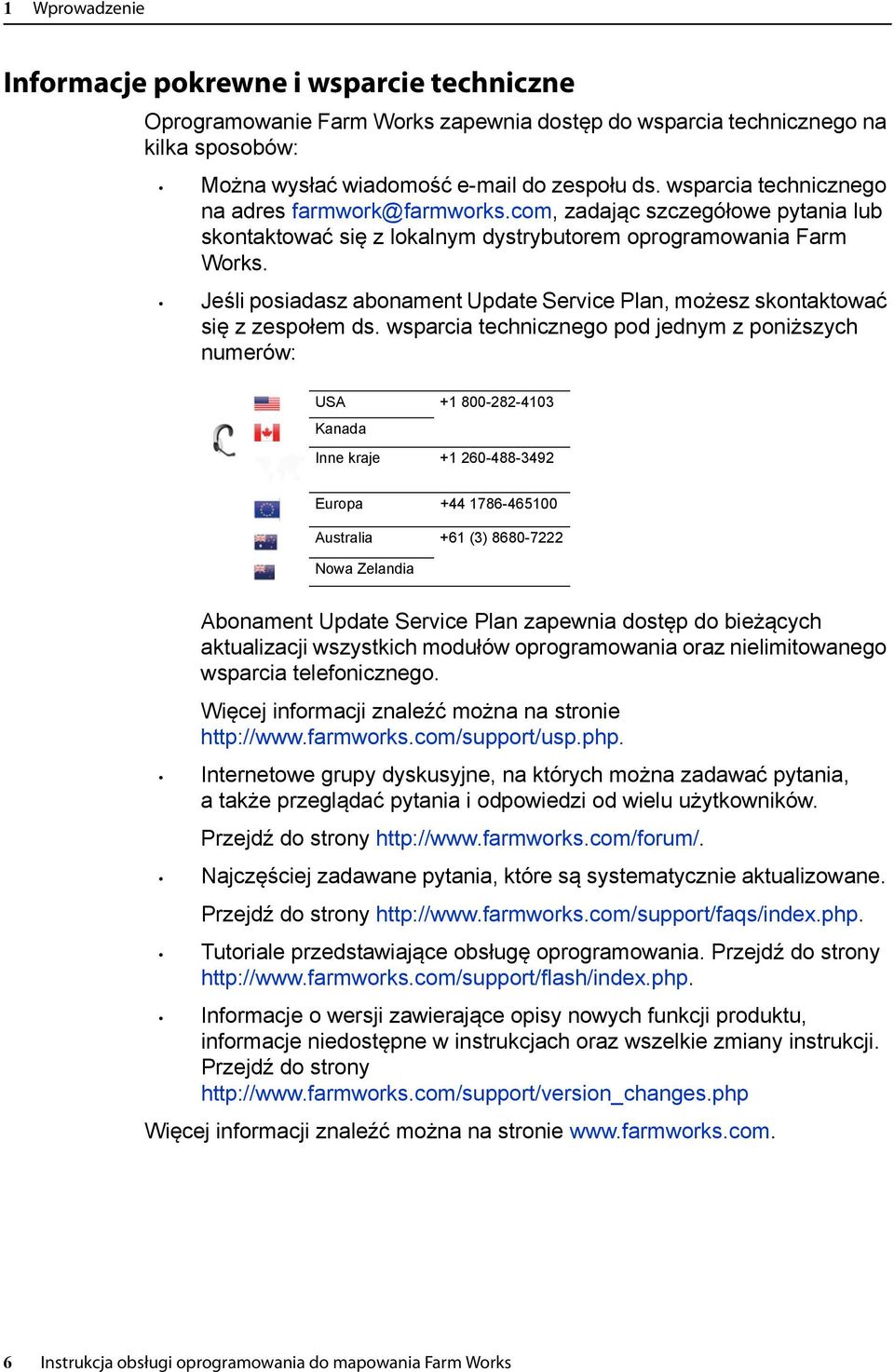 Jeśli posiadasz abonament Update Service Plan, możesz skontaktować się z zespołem ds.