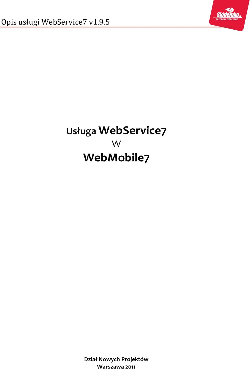 WebService7 W WebMobile7