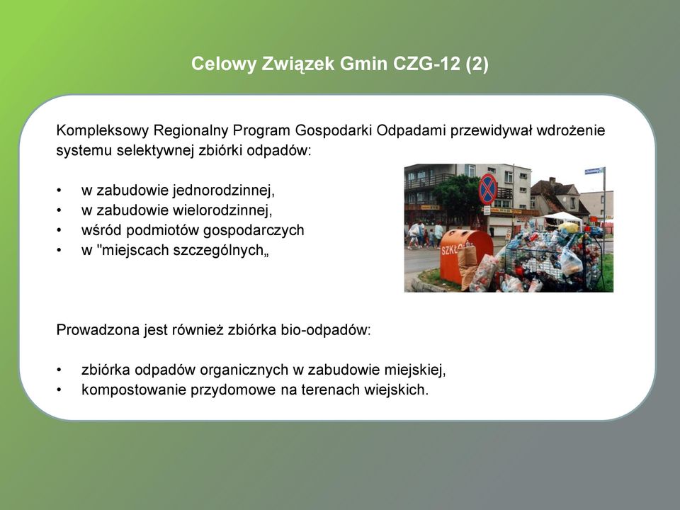 wielorodzinnej, wśród podmiotów gospodarczych w "miejscach szczególnych Prowadzona jest również