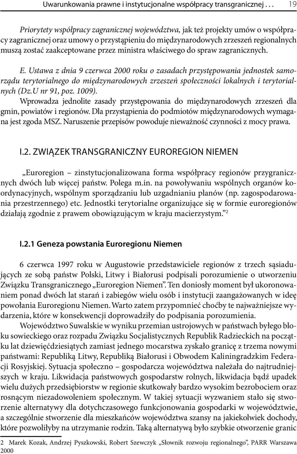 przez ministra właściwego do spraw zagranicznych. E.