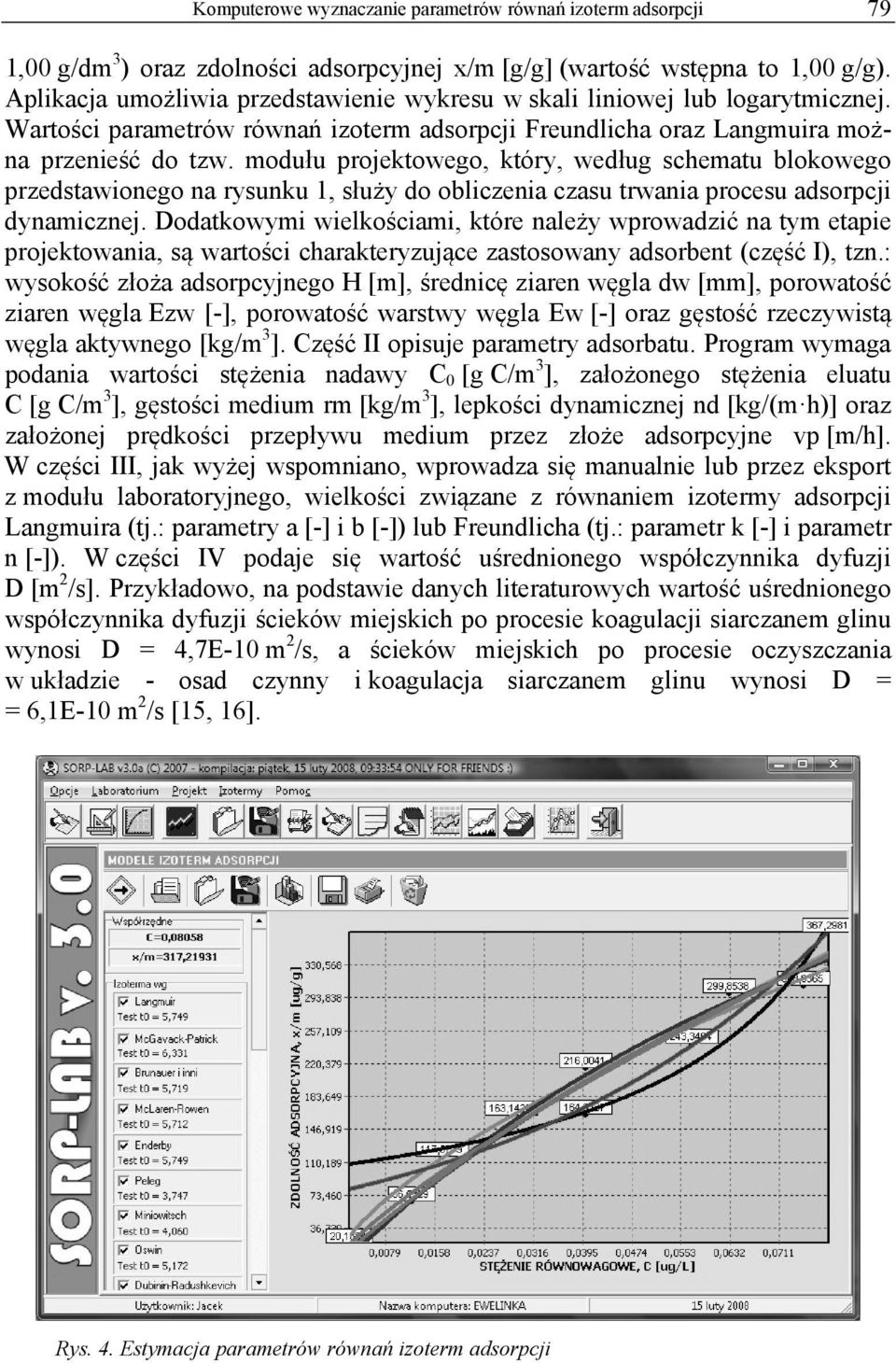 modułu projektowego, który, według schematu blokowego przedstawionego na rysunku 1, służy do obliczenia czasu trwania procesu adsorpcji dynamicznej.