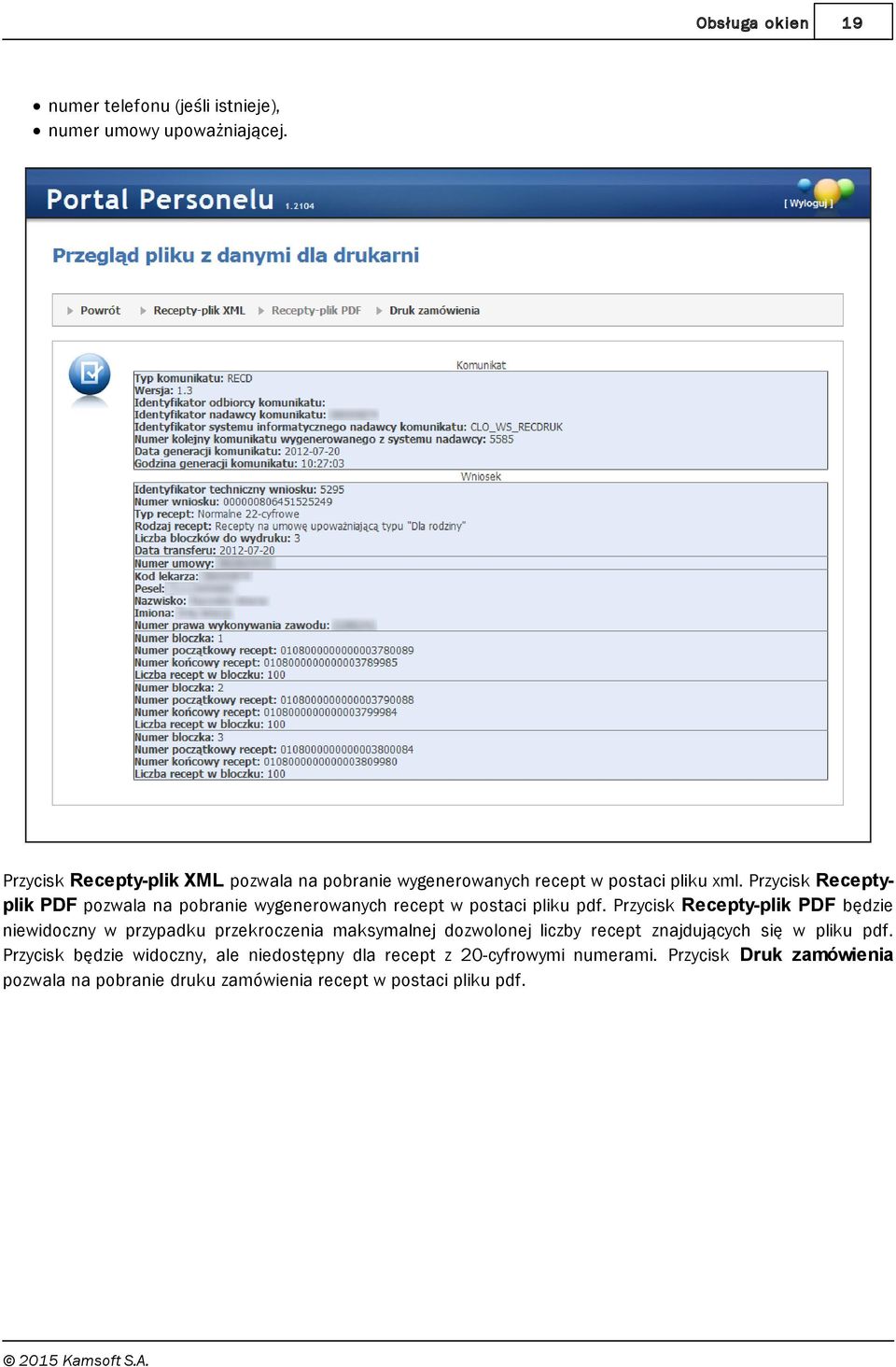 Przycisk Receptyplik PDF pozwala na pobranie wygenerowanych recept w postaci pliku pdf.