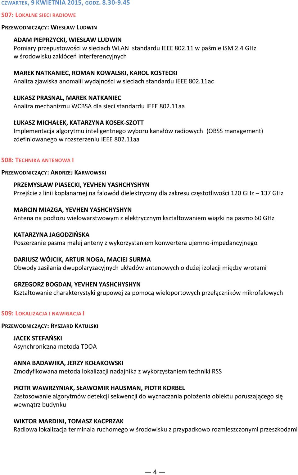 11ac ŁUKASZ PRASNAL, MAREK NATKANIEC Analiza mechanizmu WCBSA dla sieci standardu IEEE 802.