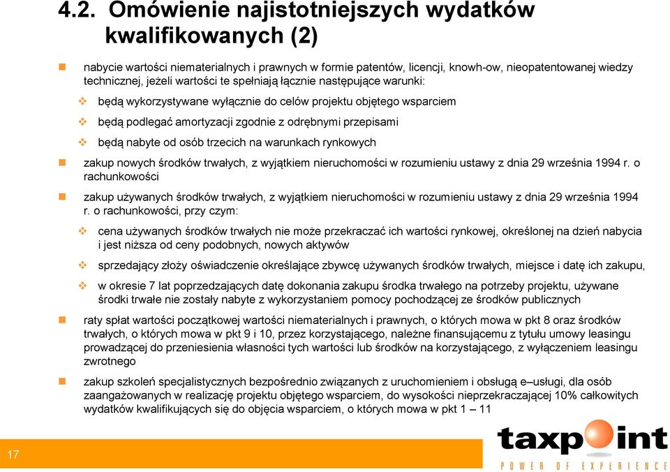 warunkach rynkowych zakup nowych środków trwałych, z wyjątkiem nieruchomości w rozumieniu ustawy z dnia 29 września 1994 r.