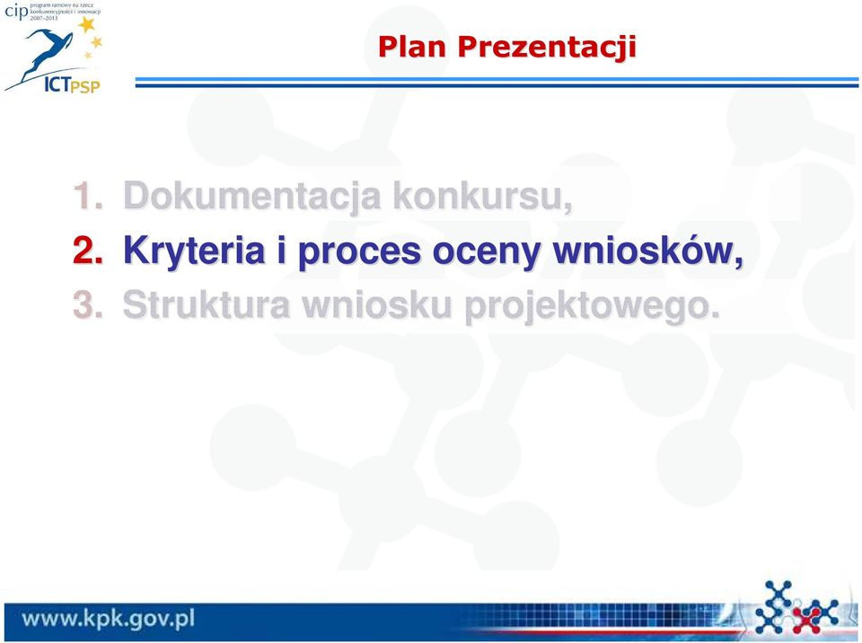 Kryteria i proces oceny