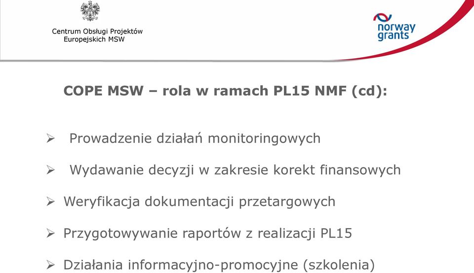 finansowych Weryfikacja dokumentacji przetargowych