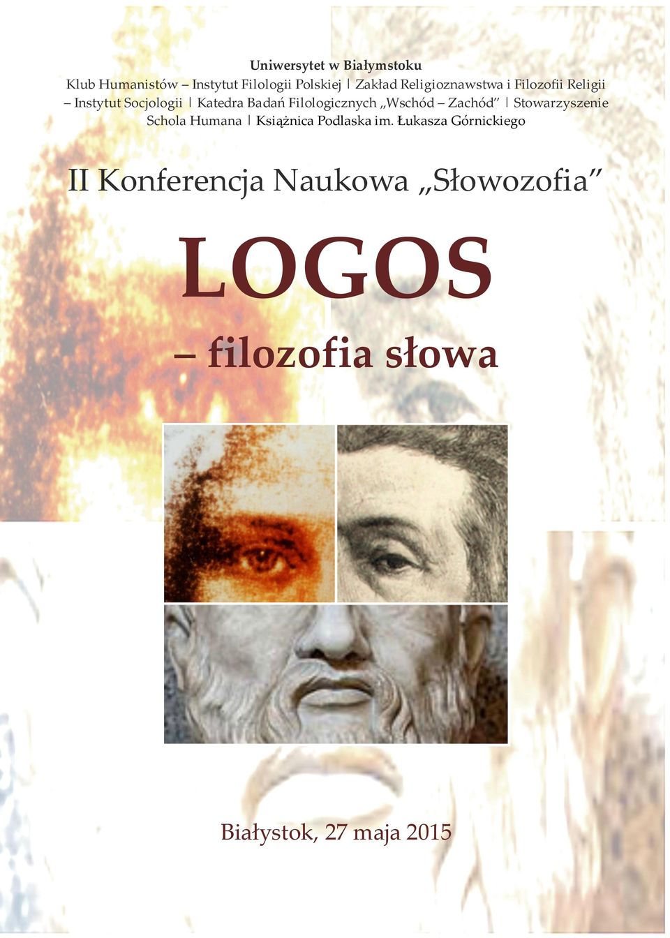 Filologicznych Wschód Zachód Stowarzyszenie Schola Humana Książnica Podlaska im.