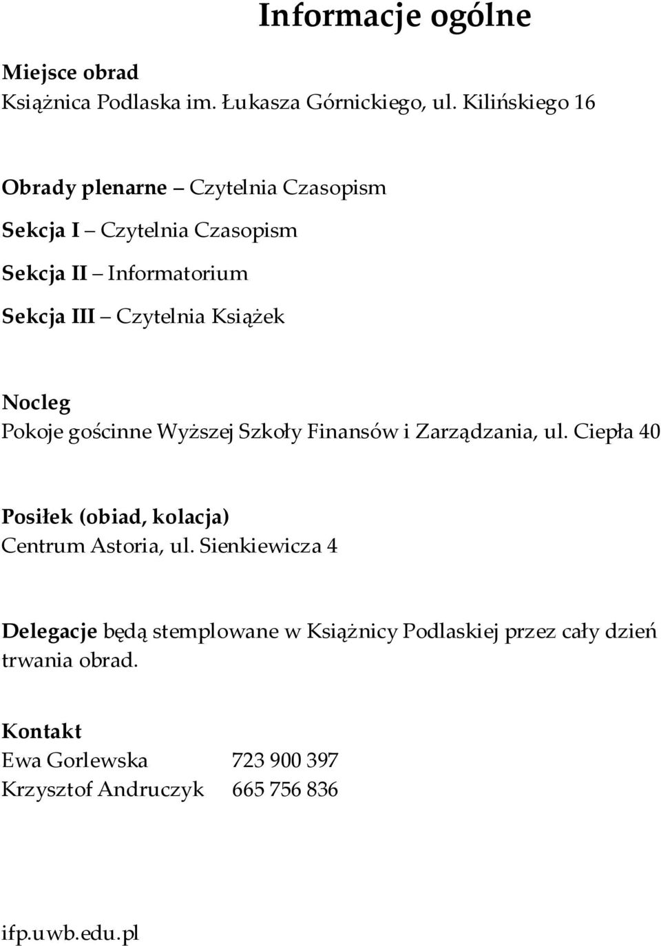 Książek Nocleg Pokoje gościnne Wyższej Szkoły Finansów i Zarządzania, ul.