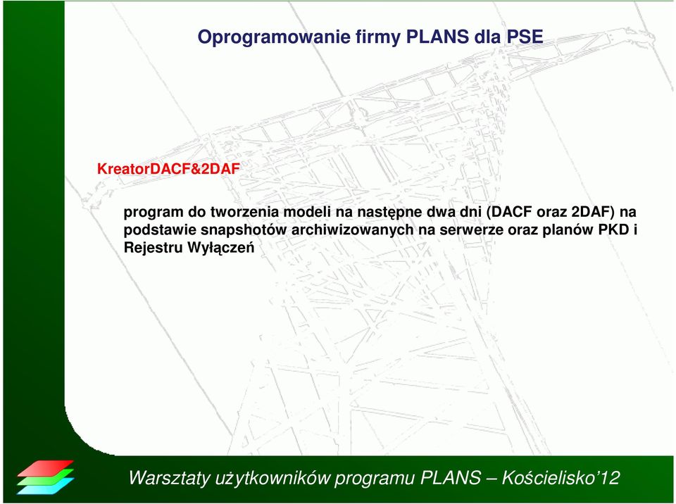 następne dwa dni (DACF oraz 2DAF) na podstawie