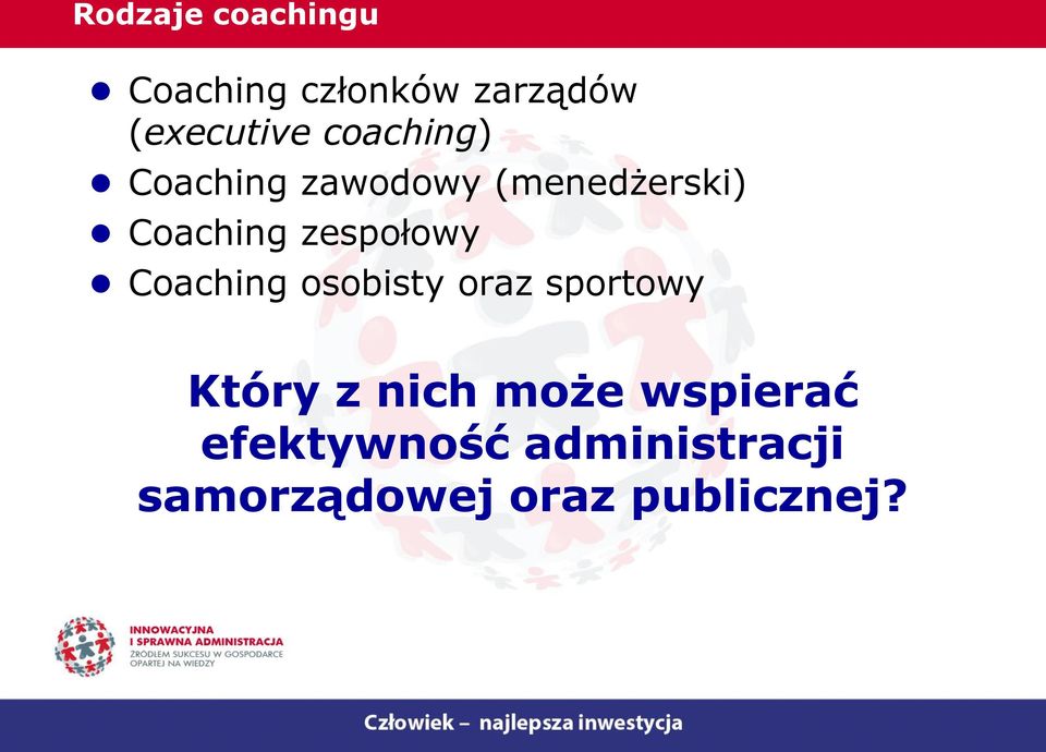 zespołowy Coaching osobisty oraz sportowy Który z nich