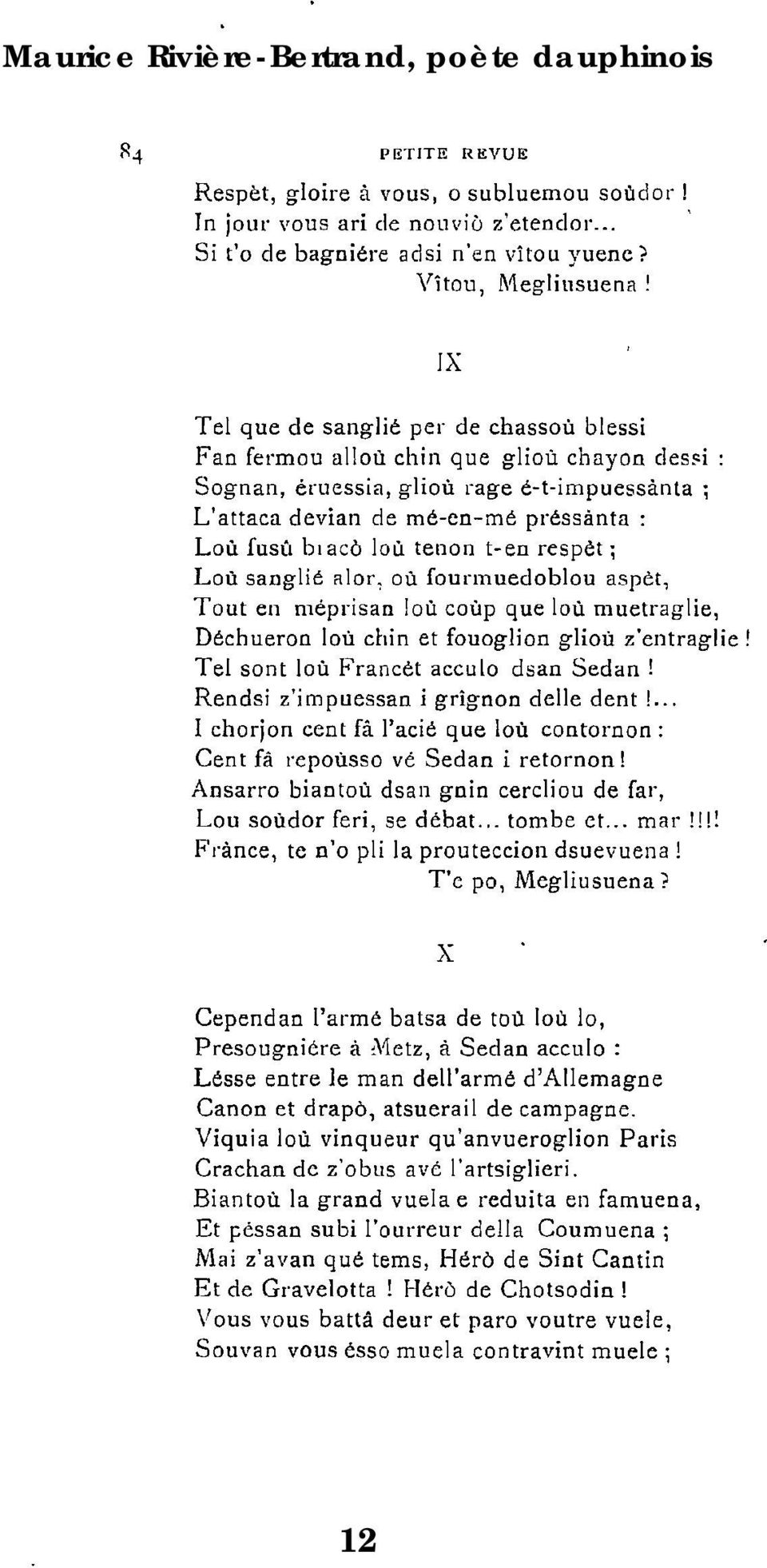 fusû btaco ]où tenon t-en respèt Loù sanglié a)or.