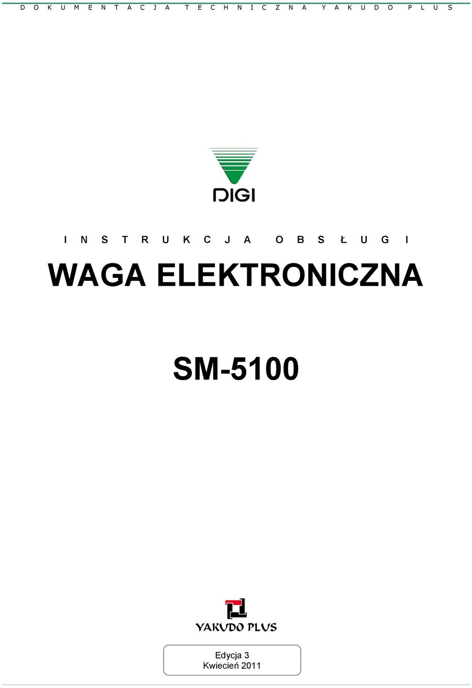 J A O B S Ł U G I WAGA ELEKTRONICZNA