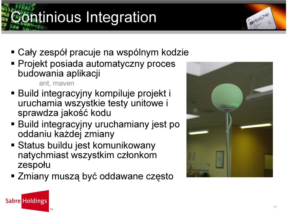 unitowe i sprawdza jakość kodu Build integracyjny uruchamiany jest po oddaniu każdej zmiany