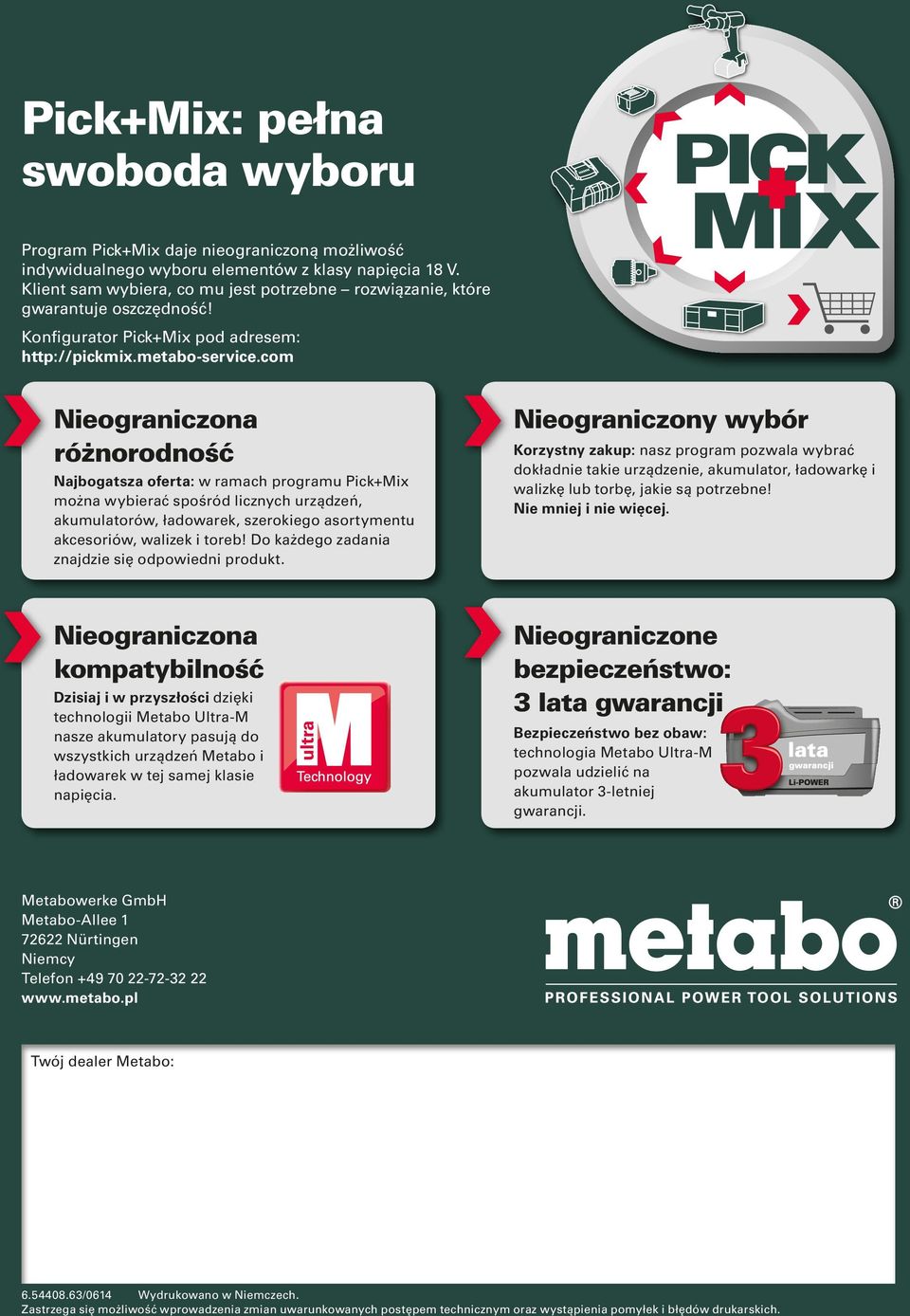 com Nieograniczona różnorodność Najbogatsza oferta: w ramach programu Pick+Mix można wybierać spośród licznych urządzeń, akumulatorów, ładowarek, szerokiego asortymentu akcesoriów, walizek i toreb!