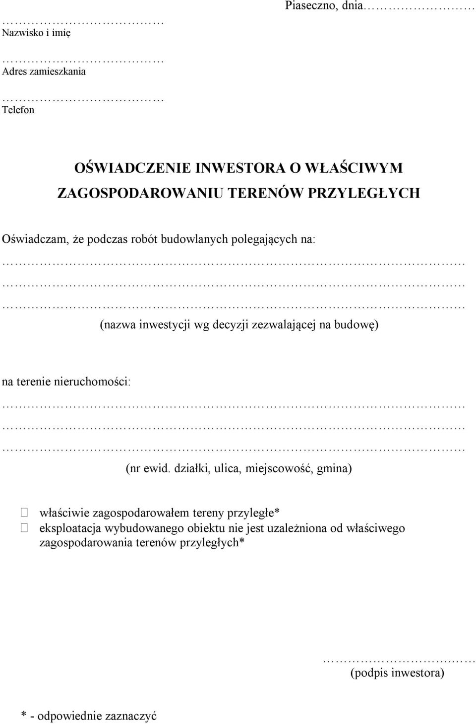 terenie nieruchomości: (nr ewid.