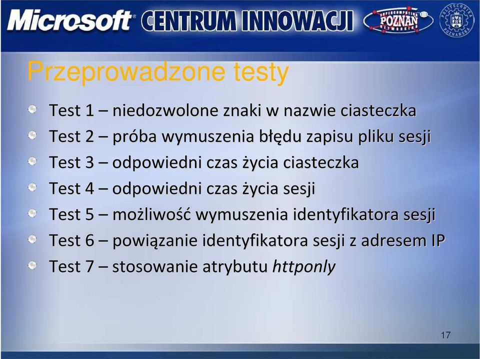 odpowiedni czas życia sesji Test 5 możliwość wymuszenia identyfikatora sesji Test