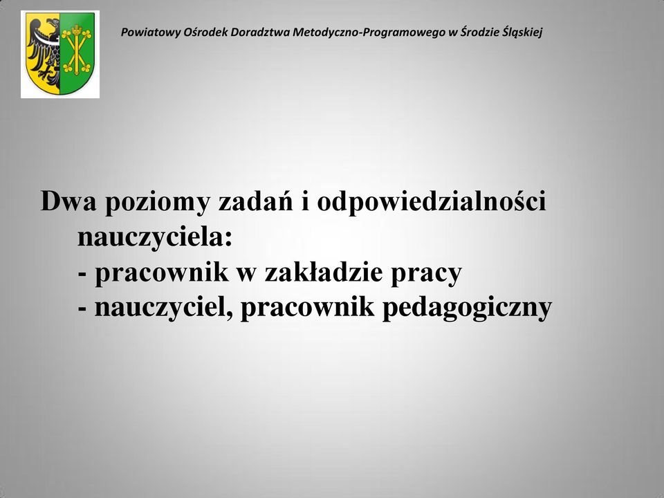 nauczyciela: - pracownik w