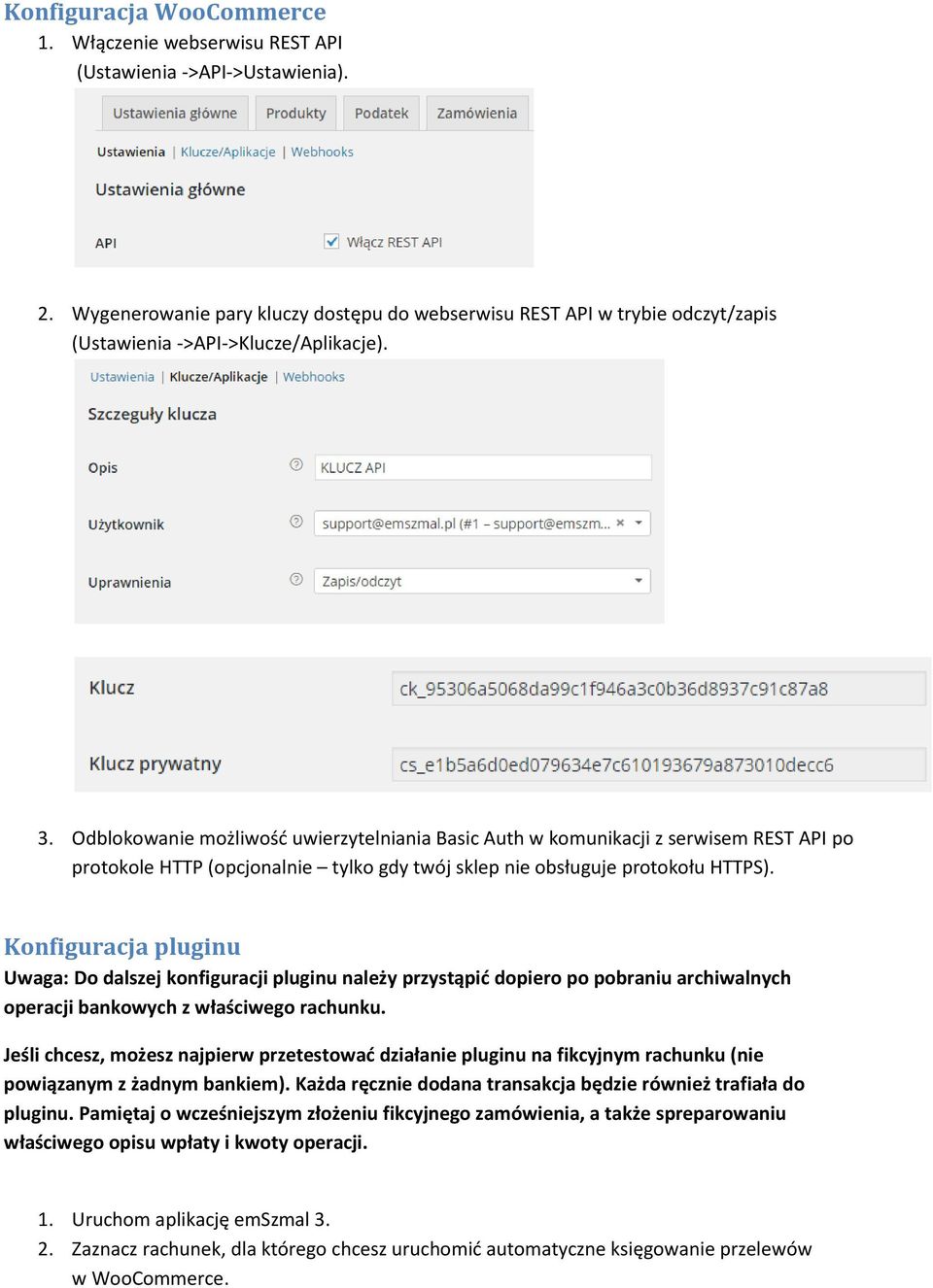 Odblokowanie możliwość uwierzytelniania Basic Auth w komunikacji z serwisem REST API po protokole HTTP (opcjonalnie tylko gdy twój sklep nie obsługuje protokołu HTTPS).