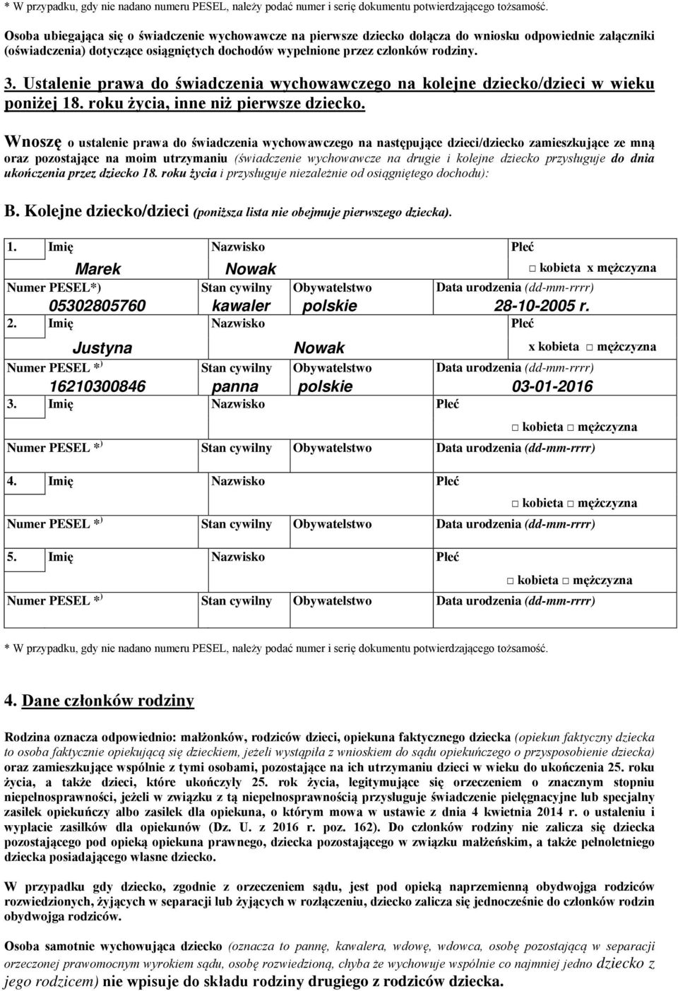 Ustalenie prawa do świadczenia wychowawczego na kolejne dziecko/dzieci w wieku poniżej 18. roku życia, inne niż pierwsze dziecko.