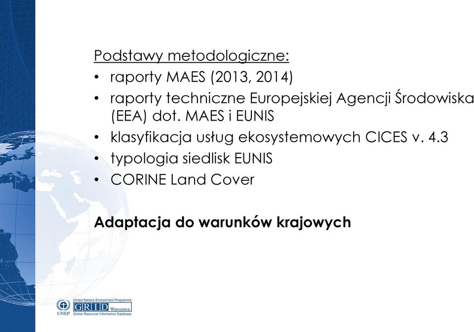 MAES i EUNIS klasyfikacja usług ekosystemowych CICES v. 4.