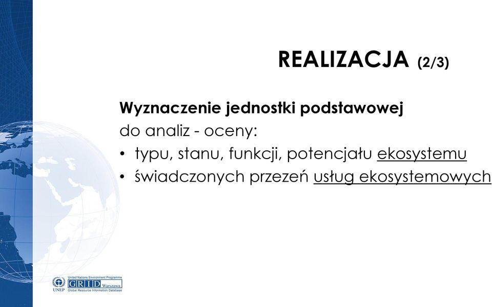 stanu, funkcji, potencjału ekosystemu